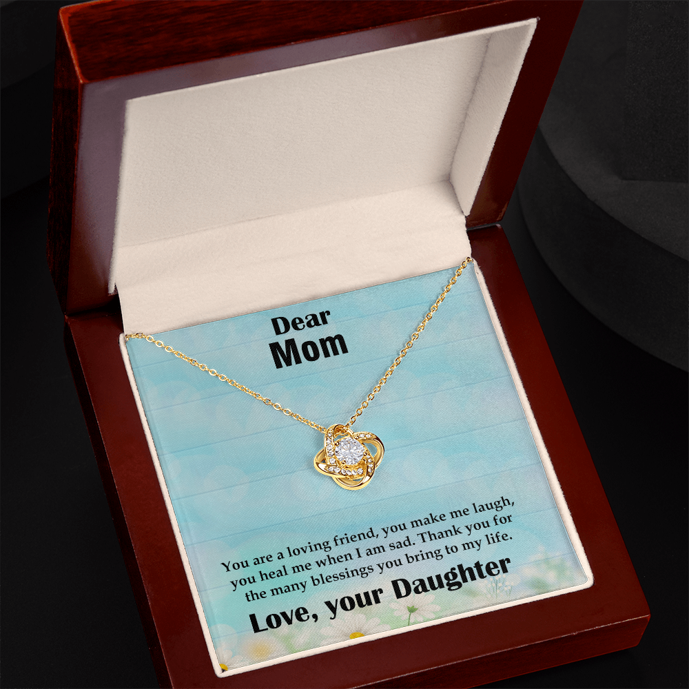 Love Knot Necklace for Mom - Heartfelt Gift for Daughter to Mother on Birthday, Anniversary, Wedding - 'You Heal Me, Make Me Laugh & Bring Blessings' Engraved Token of Appreciation