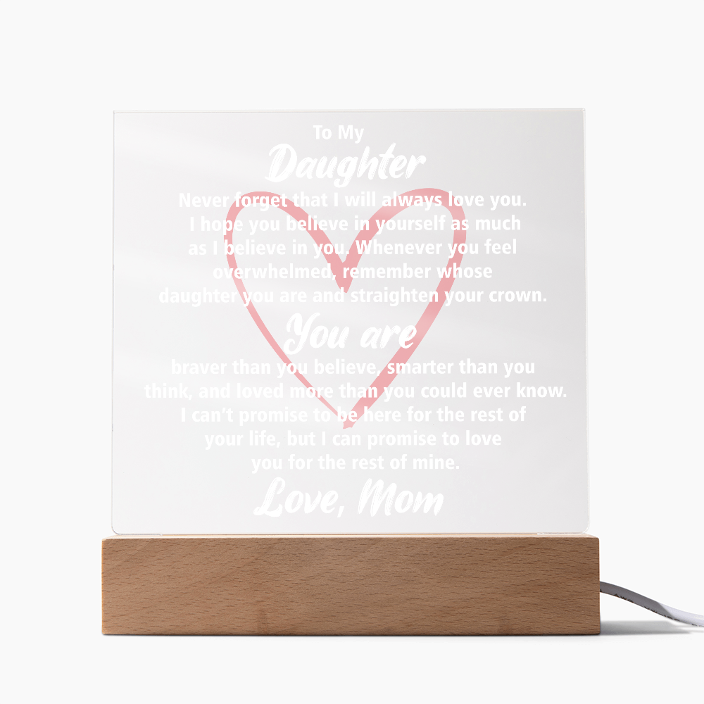 Elegant Acrylic Plaque with Loving Message | Best Gift for Daughter's Birthday or Graduation, Best Gift For Daughter