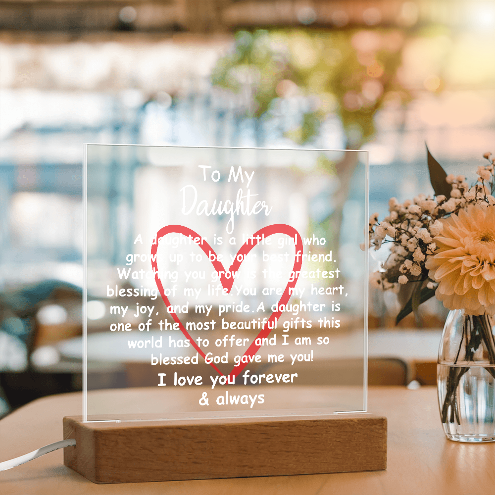 Acrylic Plaque Gift for Daughter – Touching Keepsake for Her Birthday, Graduation, or Christmas