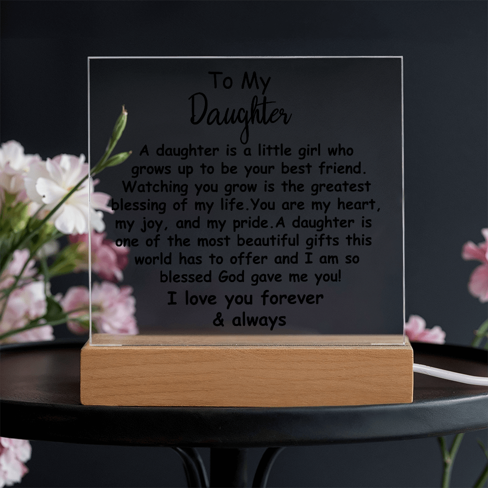 Meaningful Gift for Daughter – Premium Acrylic Plaque with Loving Message | Perfect for Her Special Day