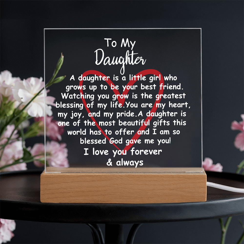 Acrylic Plaque Gift for Daughter – Touching Keepsake for Her Birthday, Graduation, or Christmas