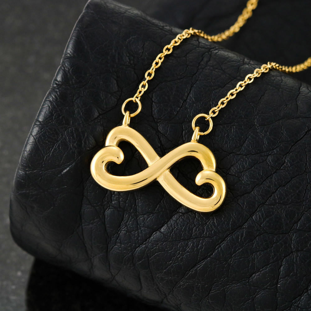 To My Daughter Never Forget I love you, Mom - Endless Love necklace