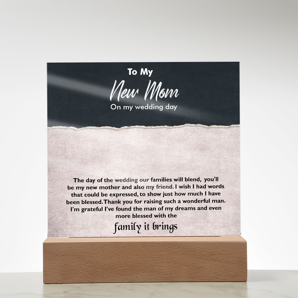 To My New Mom Acrylic Square Plaque – Heartfelt Gift for Stepmom or Mother-in-Law, Loving Message Keepsake from Son or Daughter, Elegant Decorative Gift for Mother's Day, Wedding, or Special Occasion