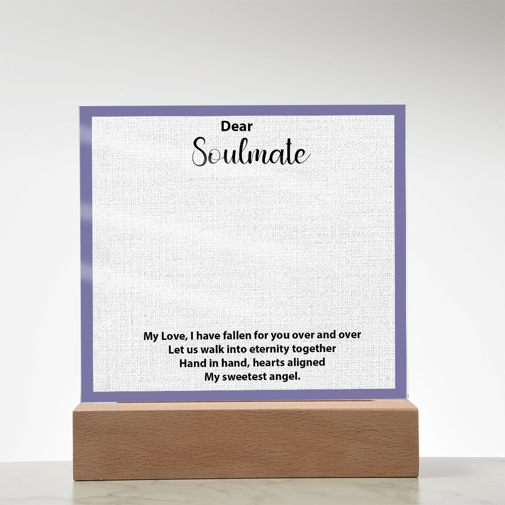 To My Soulmate – Elegant Acrylic Plaque with Heartfelt Message | Romantic Gift for Anniversary, Birthday, or Just Because