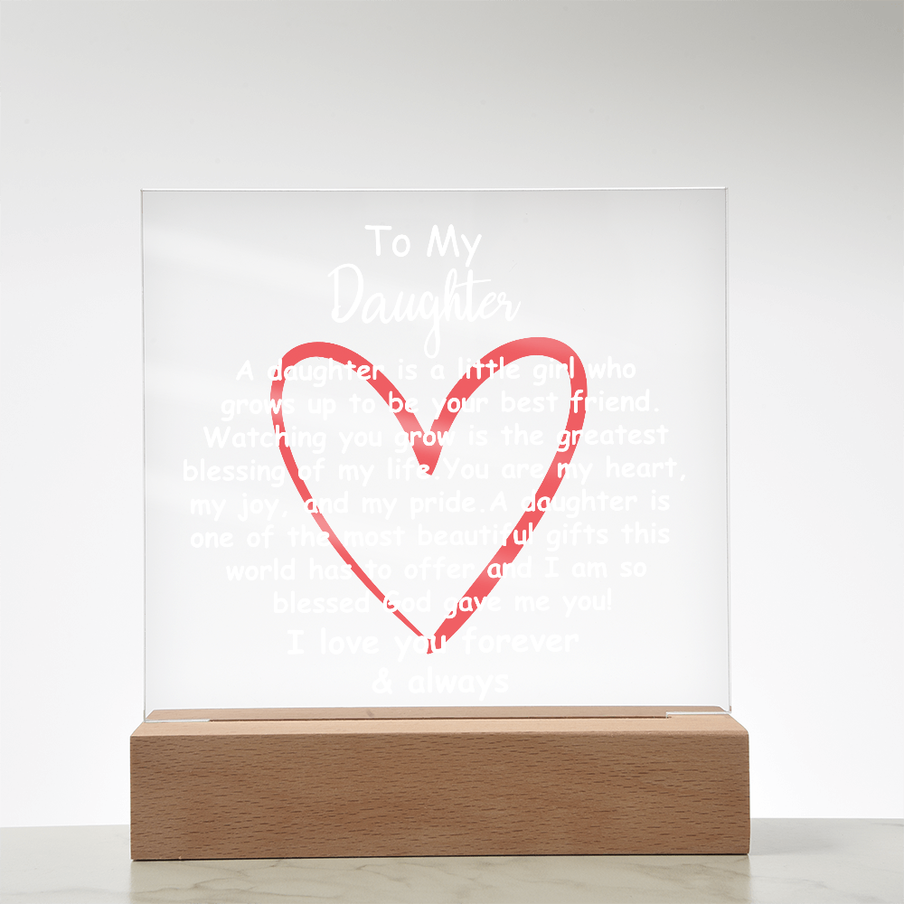 Acrylic Plaque Gift for Daughter – Touching Keepsake for Her Birthday, Graduation, or Christmas
