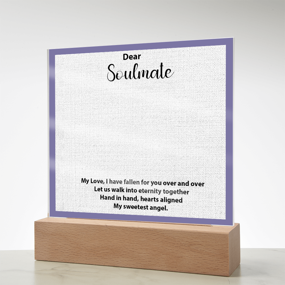 To My Soulmate – Elegant Acrylic Plaque with Heartfelt Message | Romantic Gift for Anniversary, Birthday, or Just Because