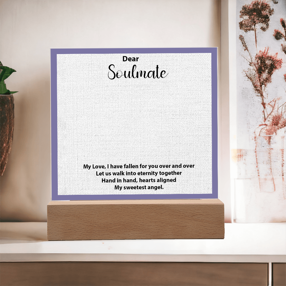 To My Soulmate – Elegant Acrylic Plaque with Heartfelt Message | Romantic Gift for Anniversary, Birthday, or Just Because