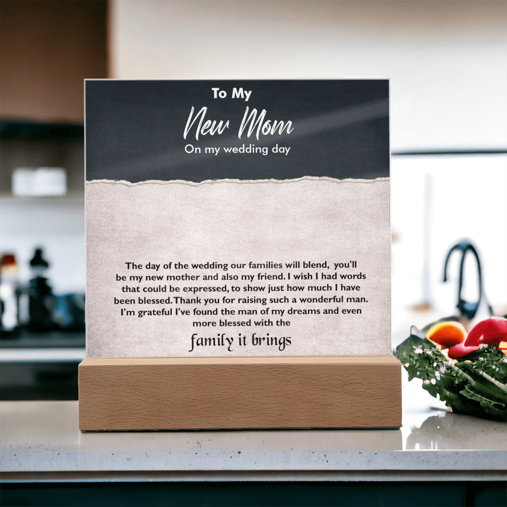 To My New Mom Acrylic Square Plaque – Heartfelt Gift for Stepmom or Mother-in-Law, Loving Message Keepsake from Son or Daughter, Elegant Decorative Gift for Mother's Day, Wedding, or Special Occasion