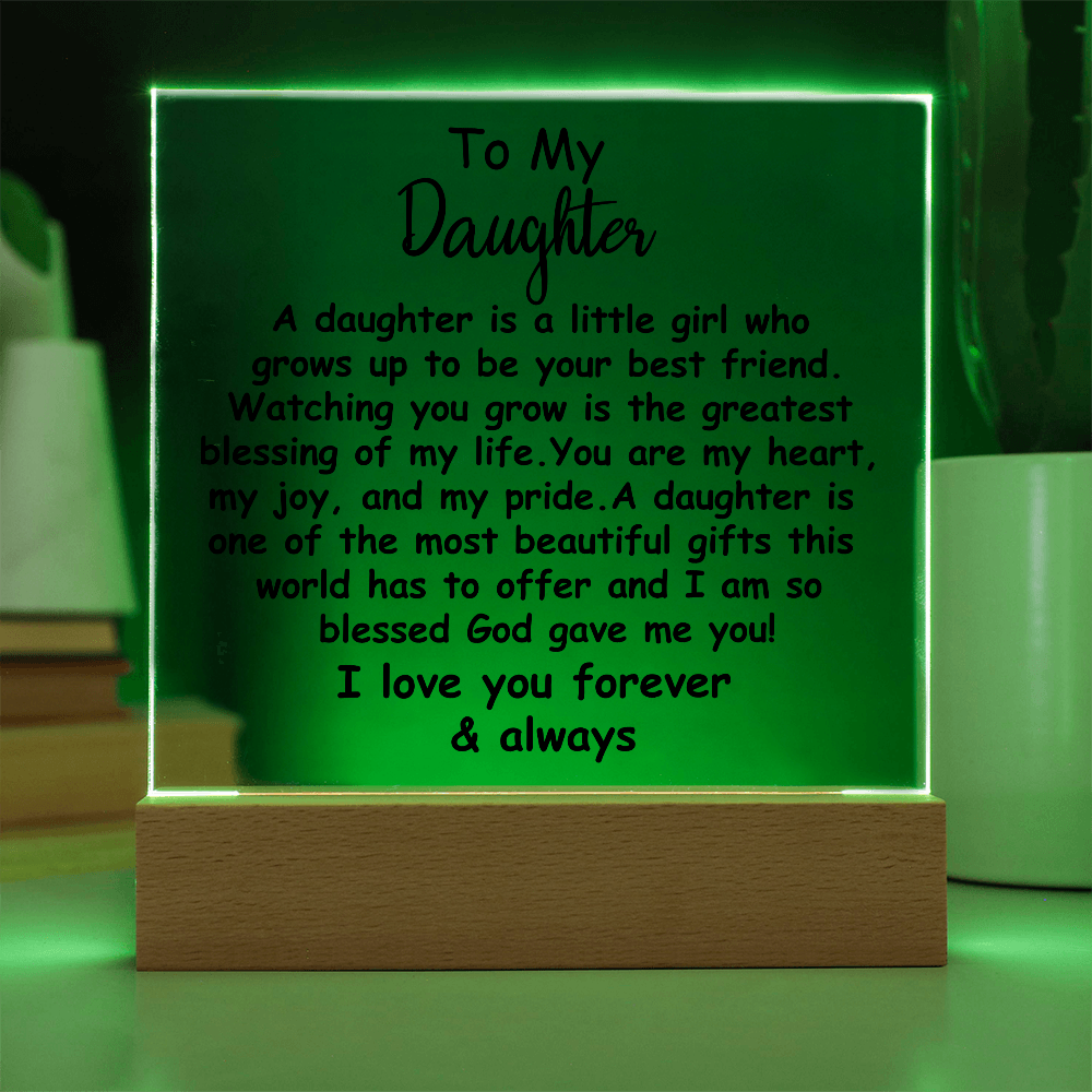 Meaningful Gift for Daughter – Premium Acrylic Plaque with Loving Message | Perfect for Her Special Day
