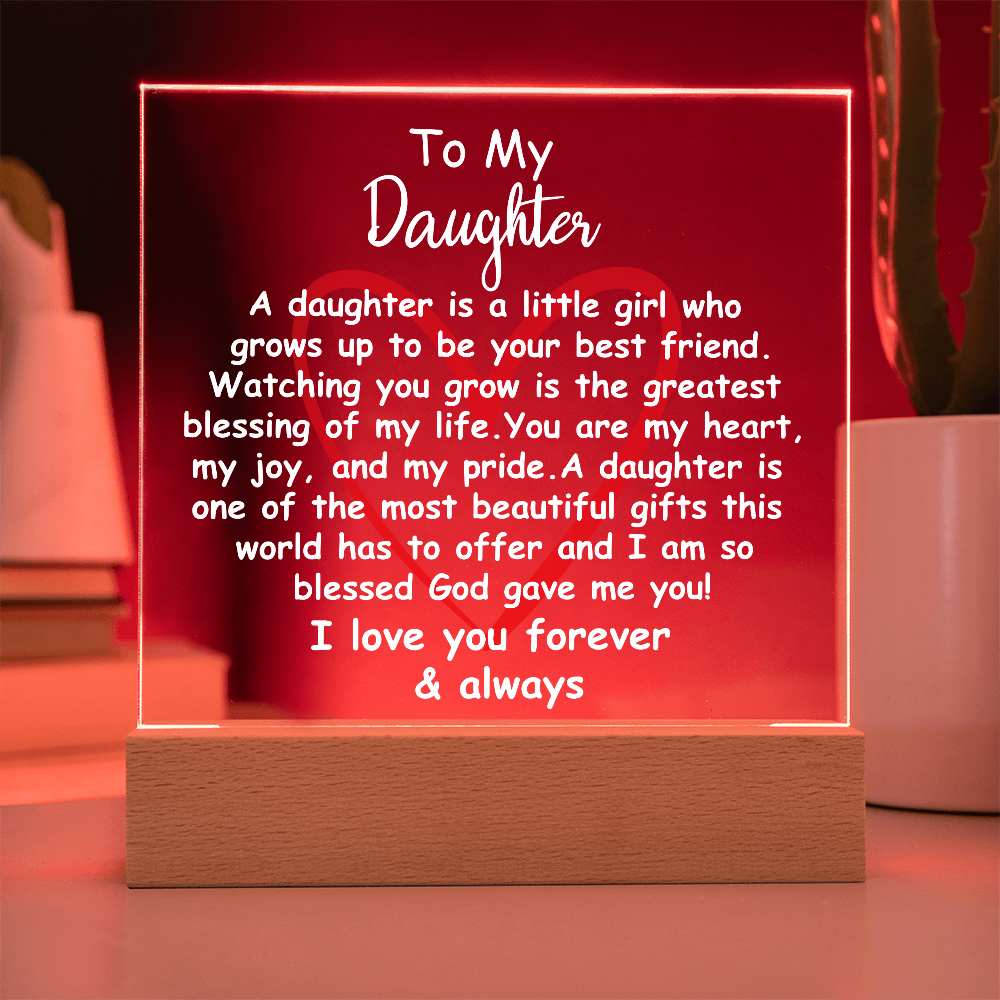Acrylic Plaque Gift for Daughter – Touching Keepsake for Her Birthday, Graduation, or Christmas