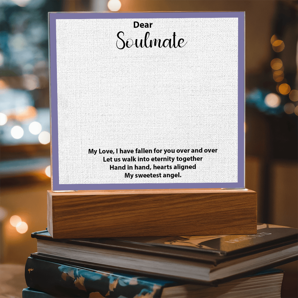 To My Soulmate – Elegant Acrylic Plaque with Heartfelt Message | Romantic Gift for Anniversary, Birthday, or Just Because