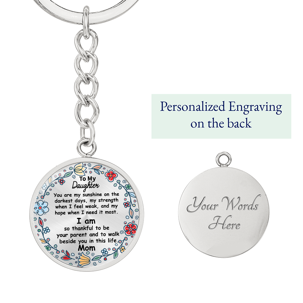 Personalized Daughter Circle Keychain - Engravable Name & Special Message - Sterling Silver or Gold Keyring - Perfect Gift for Mom to Give Daughter