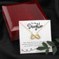 To My Daughter Never Forget I love you, Mom - Endless Love necklace