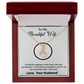 To My Wife Necklace from Husband – Soulmate Pendant Jewelry for Women – Romantic Gift for Wife or Girlfriend – Birthday, Christmas, or Valentine's Day Gift for Future Wife