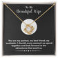 To My Wife – Love Knot Necklace  with Heartfelt Message: “You Are the Best Thing That Ever Happened to Me” – Romantic Jewelry Gift from Husband, Birthday Gift, Anniversary Gift