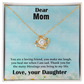 Love Knot Necklace for Mom - Heartfelt Gift for Daughter to Mother on Birthday, Anniversary, Wedding - 'You Heal Me, Make Me Laugh & Bring Blessings' Engraved Token of Appreciation