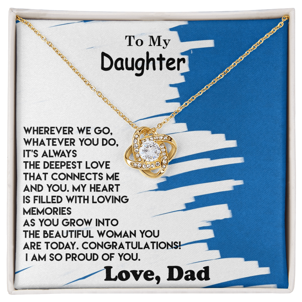 Beautiful gift for Daughter, Love Knot Necklace Gift For Daughter , Birthday Gift, Best Gift From Dad