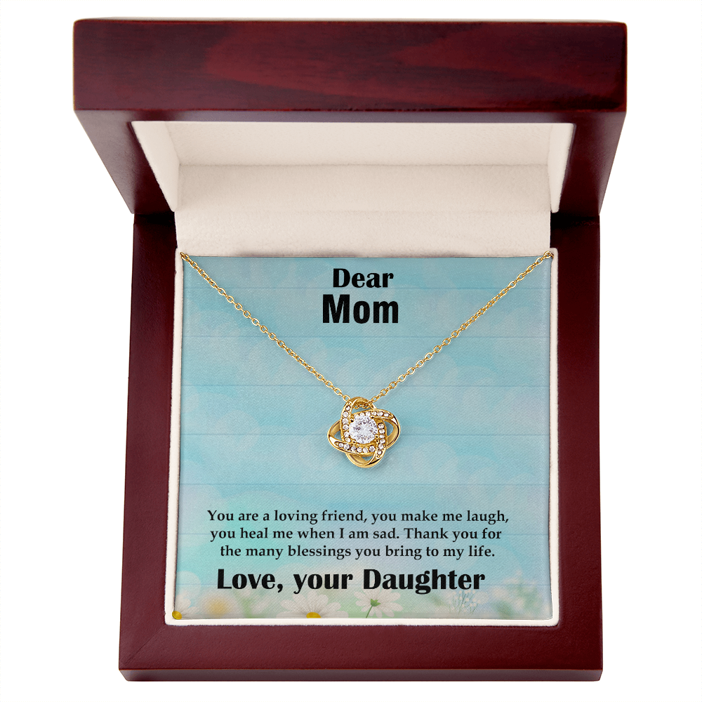 Love Knot Necklace for Mom - Heartfelt Gift for Daughter to Mother on Birthday, Anniversary, Wedding - 'You Heal Me, Make Me Laugh & Bring Blessings' Engraved Token of Appreciation