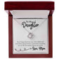 To My Daughter - Life is Filled with Hard Time and Good Times - Necklace