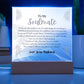 To my Soulmate - To the One Who Completes Me - Acrylic Sign