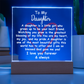 Acrylic Plaque Gift for Daughter – Touching Keepsake for Her Birthday, Graduation, or Christmas
