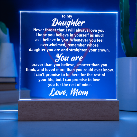 Elegant Acrylic Plaque with Loving Message | Best Gift for Daughter's Birthday or Graduation, Best Gift For Daughter