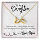 To My Daughter Never Forget I love you, Mom - Endless Love necklace