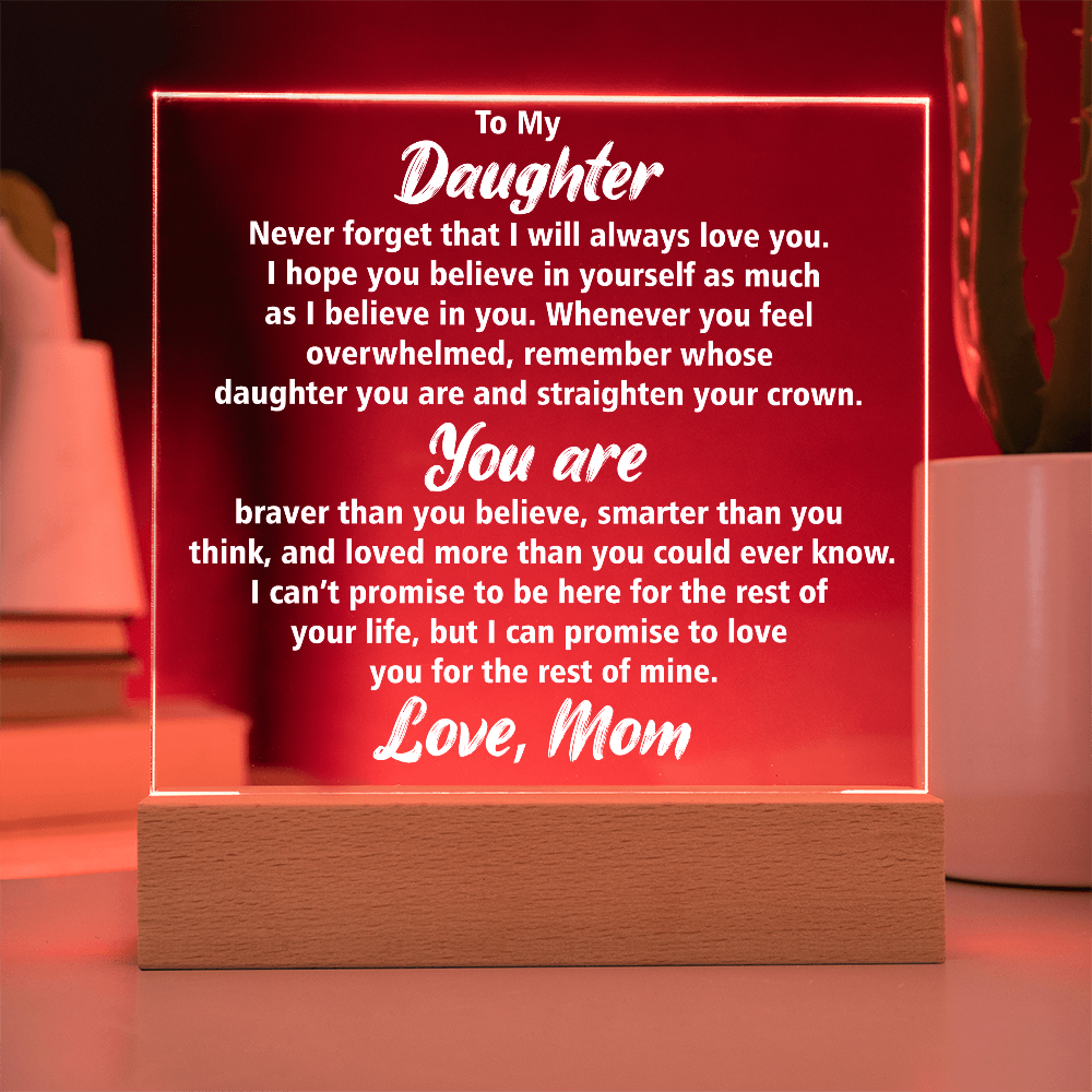 Elegant Acrylic Square Plaque for Daughter – Sentimental Gift She'll Cherish Forever | Birthday, Graduation, or Holiday