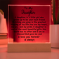 Meaningful Gift for Daughter – Premium Acrylic Plaque with Loving Message | Perfect for Her Special Day