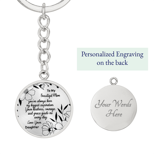 To My Amazing Mom – Personalized Engraved Circle Keychain with Name & Message – Elegant Stainless Steel Gift for Mother's Day, Birthday or Everyday Love – A Keepsake She'll Cherish Forever