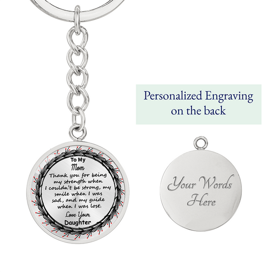 To My Mom Custom Circle Keychain – Engraved with Name & ‘Love You Forever' – Heartfelt Birthday, Mother's Day Gift – Personalized Stainless Steel Keyring